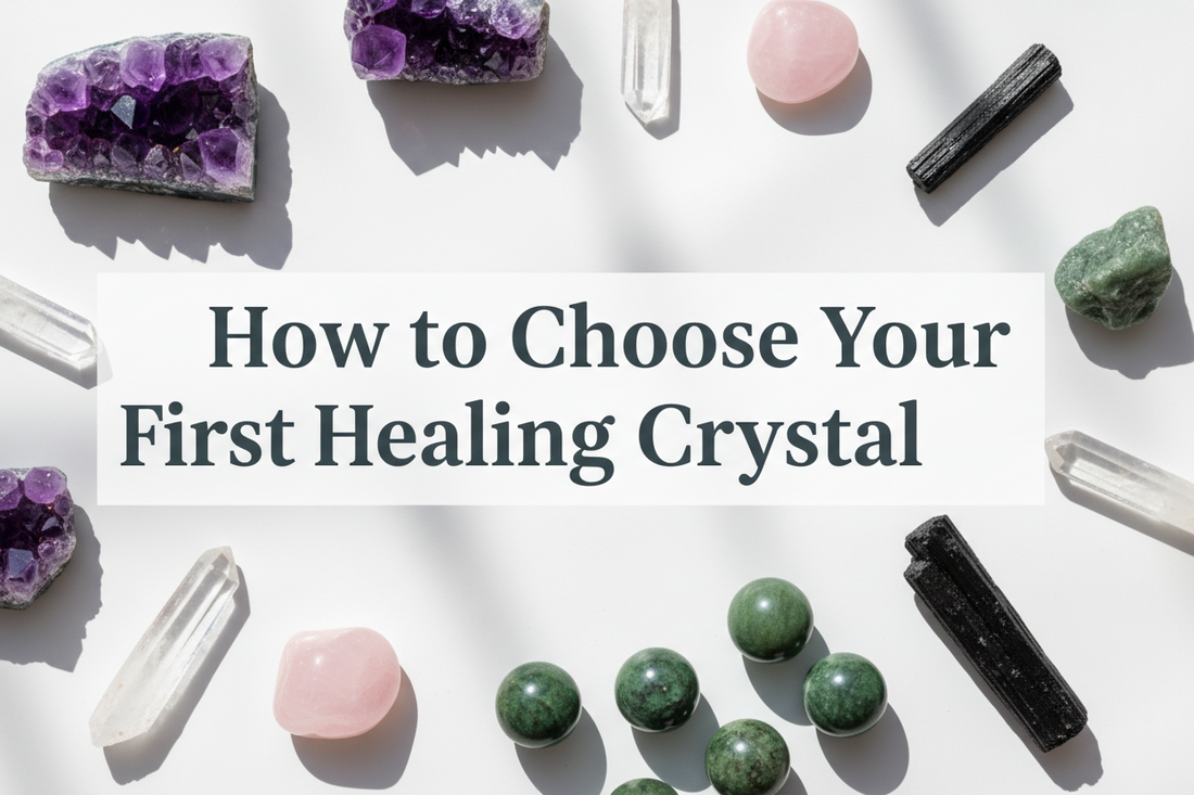 How to Choose Your First Healing Crystal