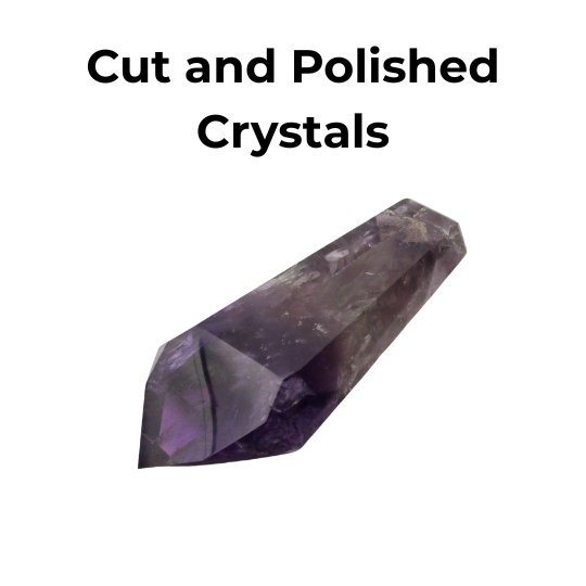 Cut & Polished Crystals